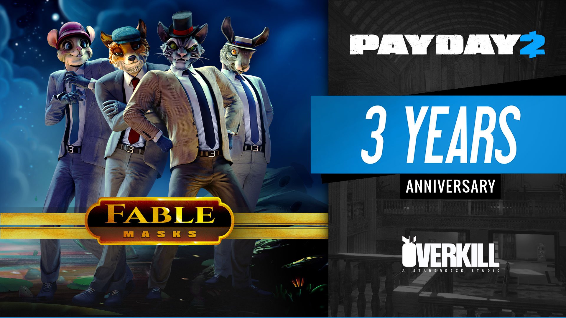 PAYDAY 2: Update 106 is live and PAYDAY 2 just turned 3 years old! - OVERKILL Software