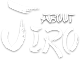 About Jiro